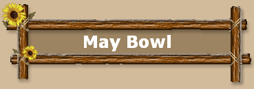 May Bowl